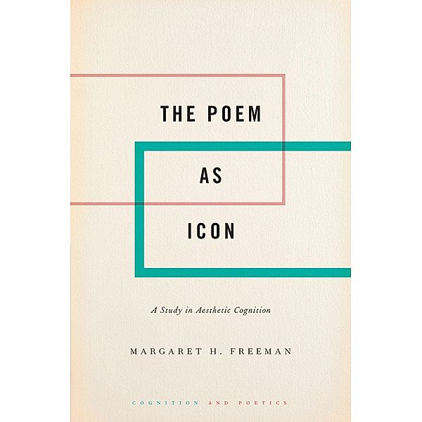 The Poem as Icon, Margaret H. Freeman