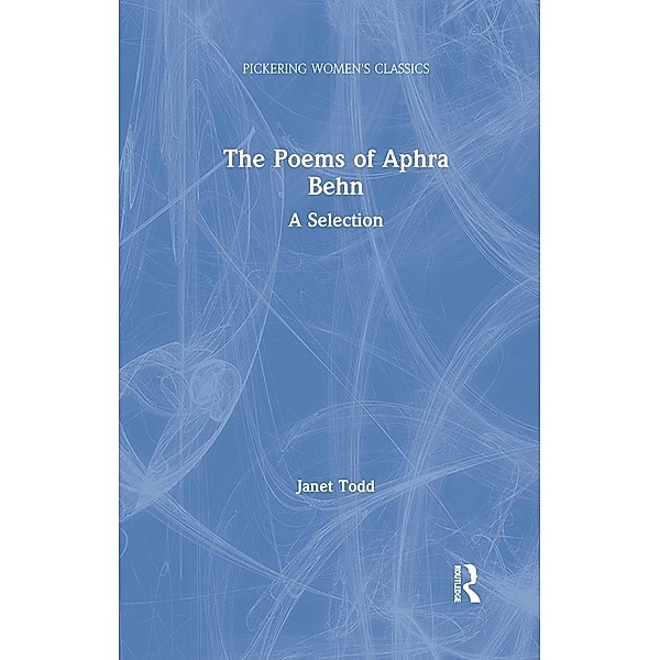 The Poems of Aphra Behn, Janet Todd