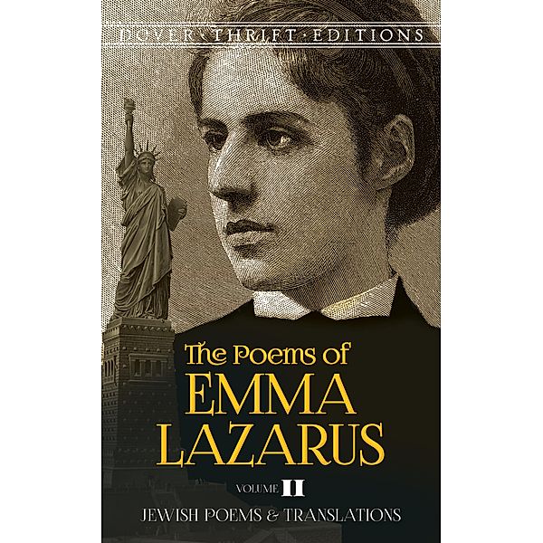 The Poems of Emma Lazarus, Volume II / Dover Thrift Editions: Poetry Bd.2, Emma Lazarus