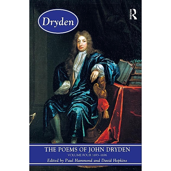 The Poems of John Dryden: Volume Four