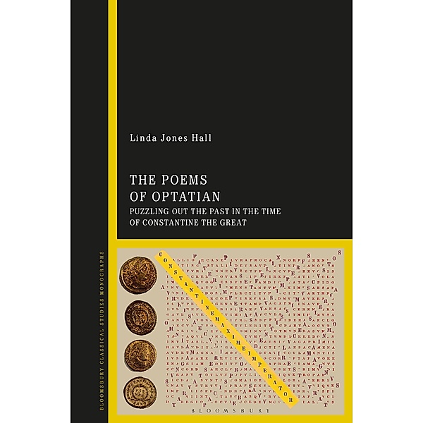 The Poems of Optatian, Linda Jones Hall