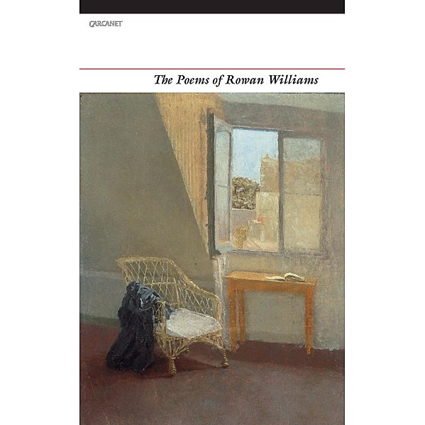 The Poems of Rowan Williams, Rowan Williams