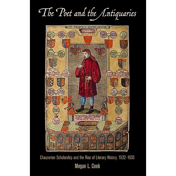 The Poet and the Antiquaries / Published in cooperation with Folger Shakespeare Library, Megan L. Cook