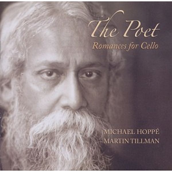 The Poet-Romances For Cello, Michael Hoppe, Martin Tillman