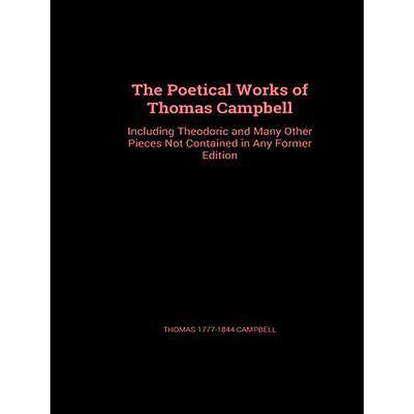 The Poetical Works of Thomas Campbell / Shrine of Knowledge, Thomas Campbell