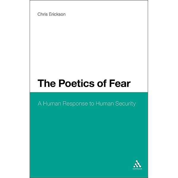 The Poetics of Fear, Chris Erickson