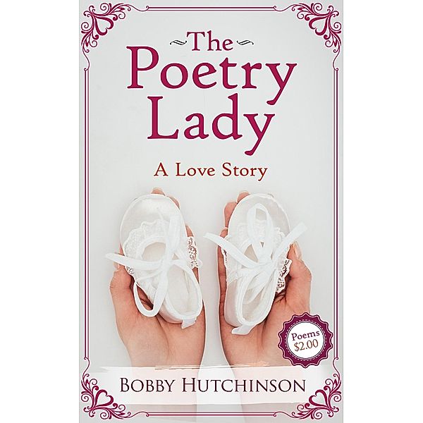 The Poetry Lady, Bobby Hutchinson