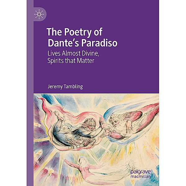 The Poetry of Dante's Paradiso, Jeremy Tambling