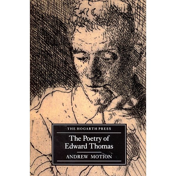 The Poetry Of Edward Thomas, Andrew Motion