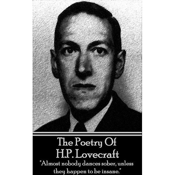 The Poetry Of HP Lovecraft, Hp Lovecraft