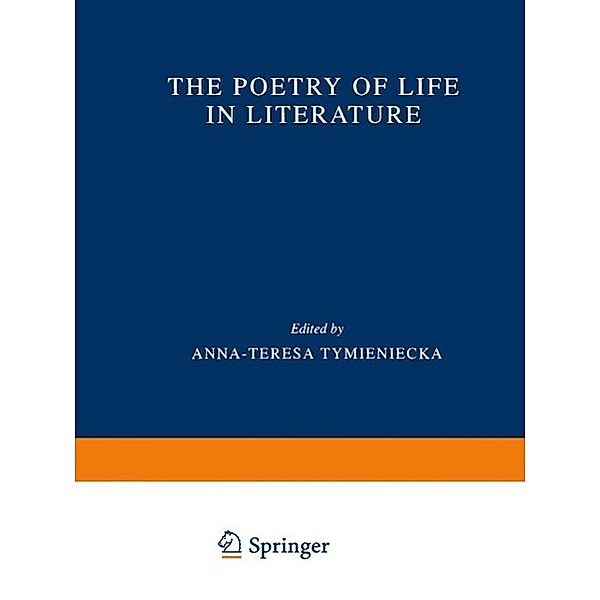 The Poetry of Life in Literature / Analecta Husserliana Bd.69