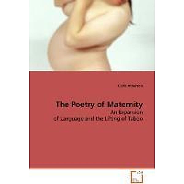 The Poetry of Maternity, Carla Atherton