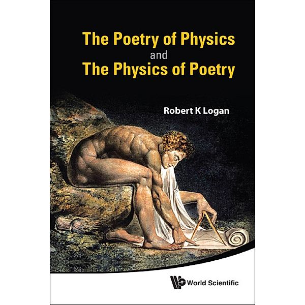 The Poetry of Physics and the Physics of Poetry, Robert K Logan