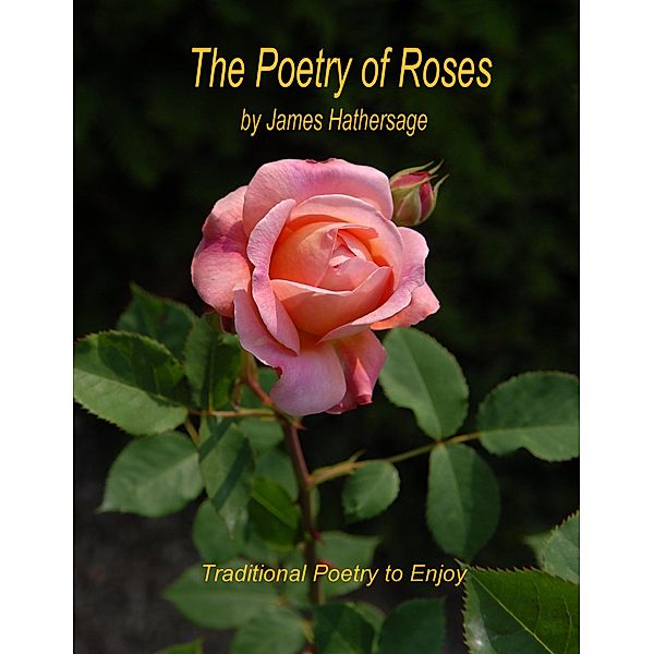 The Poetry of Roses, James Hathersage