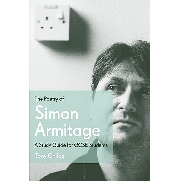 The Poetry of Simon Armitage, Tony Childs