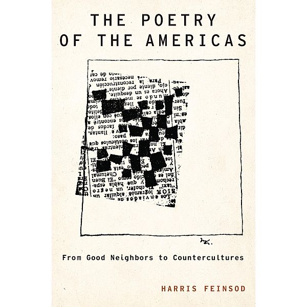 The Poetry of the Americas, Harris Feinsod