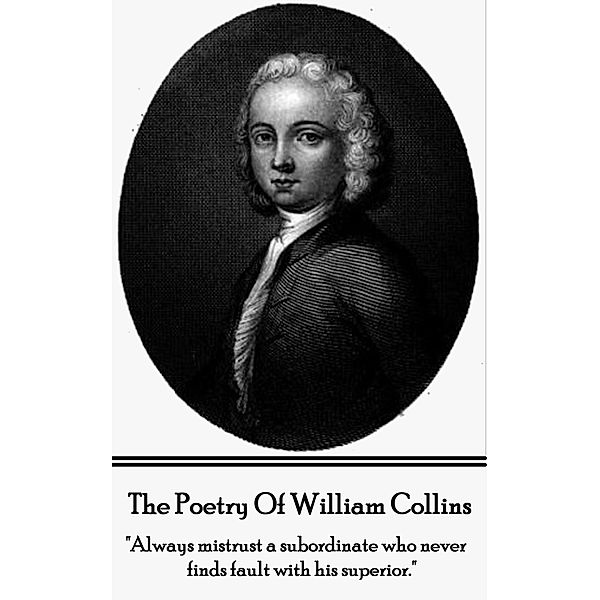 The Poetry of William Collins, William Collins