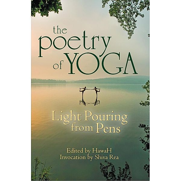 The Poetry of Yoga / Poetry of Yoga Series Bd.1