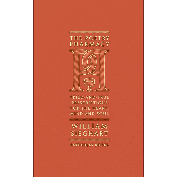 The Poetry Pharmacy, William Sieghart