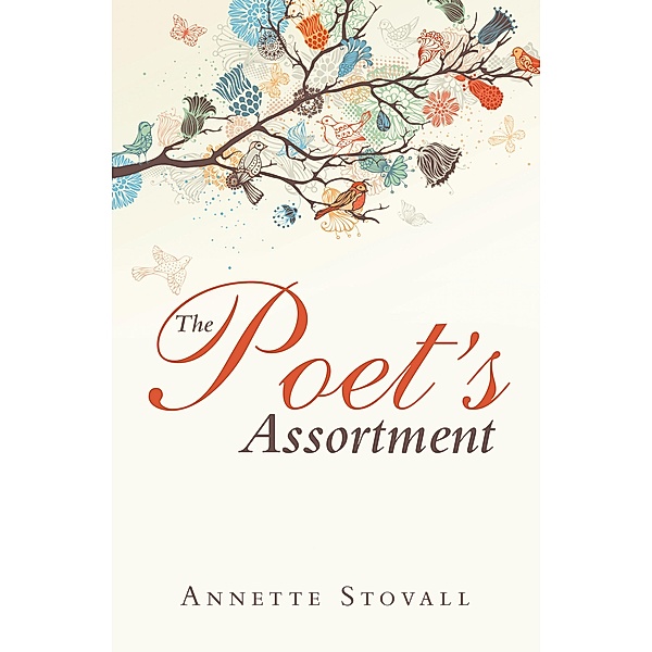 The Poet's Assortment, Annette Stovall