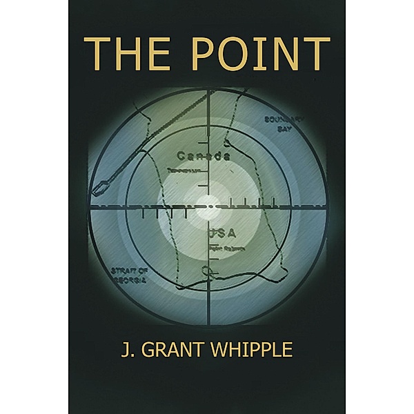 The Point, J. Grant Whipple