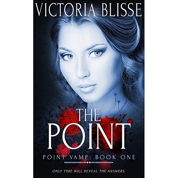 The Point / Point Vamp Bd.1, Victoria Blisse