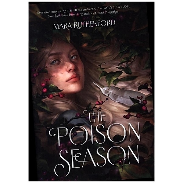 The Poison Season, Mara Rutherford