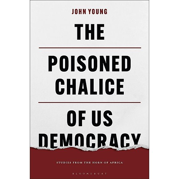 The Poisoned Chalice of US Democracy, John Young