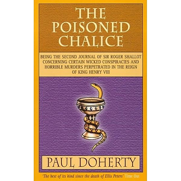 The Poisoned Chalice (Tudor Mysteries, Book 2), Paul Doherty