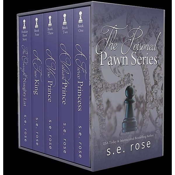 The Poisoned Pawn: Complete Series: Books 1-4 (A Poisoned Pawn Series) / A Poisoned Pawn Series, S. E. Rose