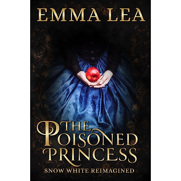 The Poisoned Princess, Emma Lea