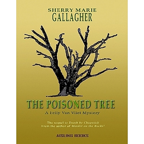The Poisoned Tree, Sherry Marie Gallagher