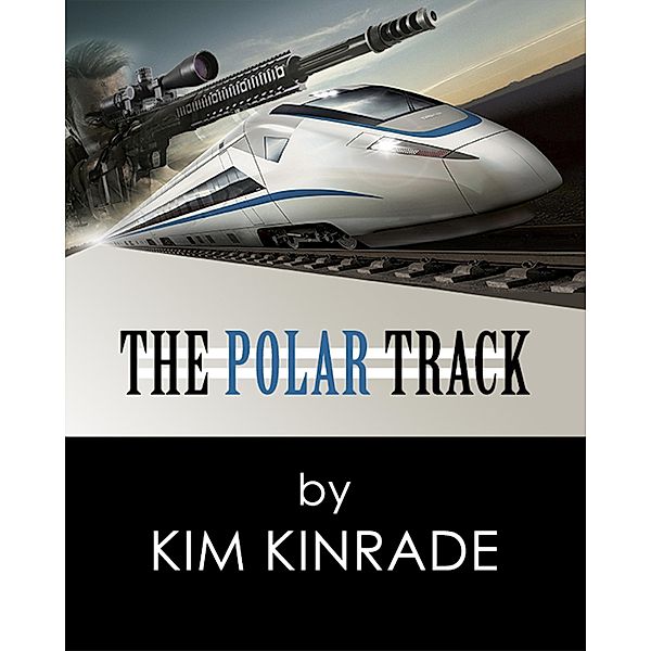 The Polar Track, Kim Kinrade