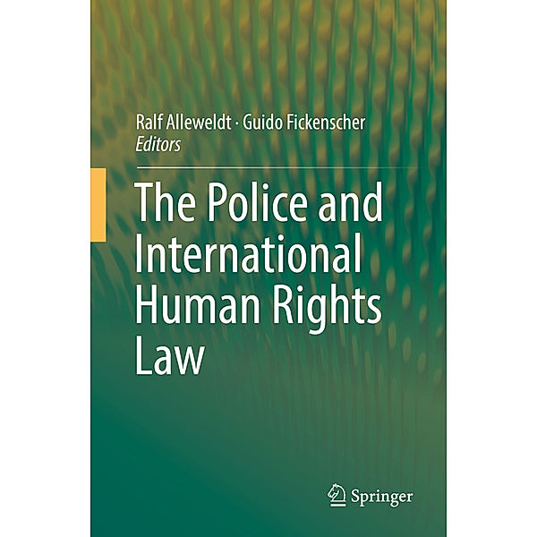 The Police and International Human Rights Law