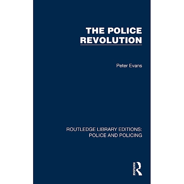The Police Revolution, Peter Evans
