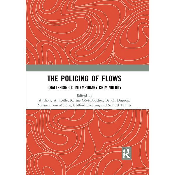 The Policing of Flows