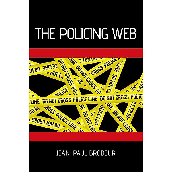 The Policing Web, Jean-Paul Brodeur