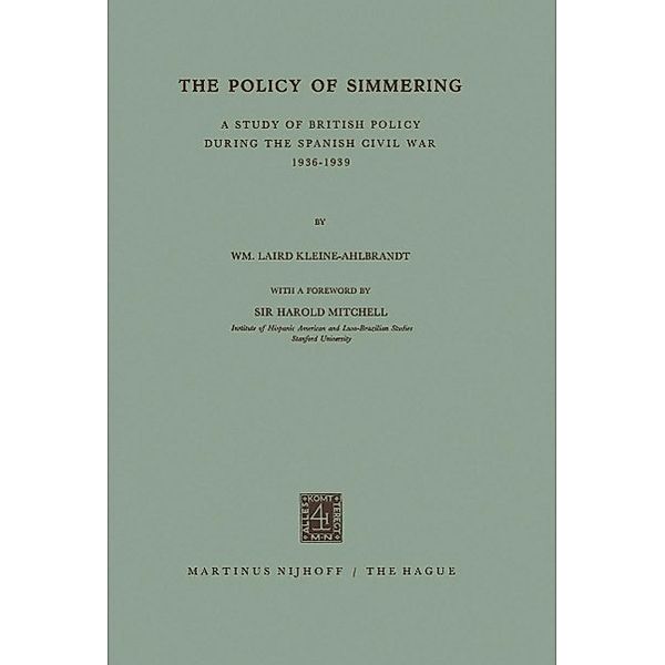 The Policy of Simmering, W. Laird Kleine-Ahlbrandt, Harold Paton Mitchell