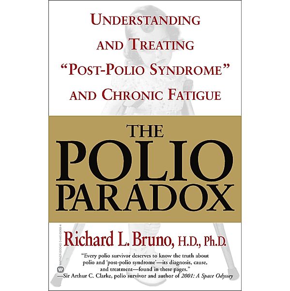 The Polio Paradox, Richard L. Bruno