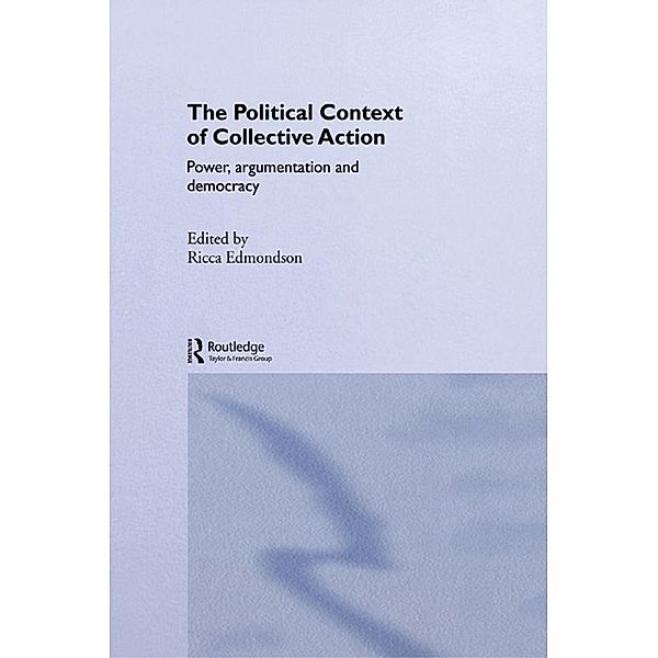 The Political Context of Collective Action