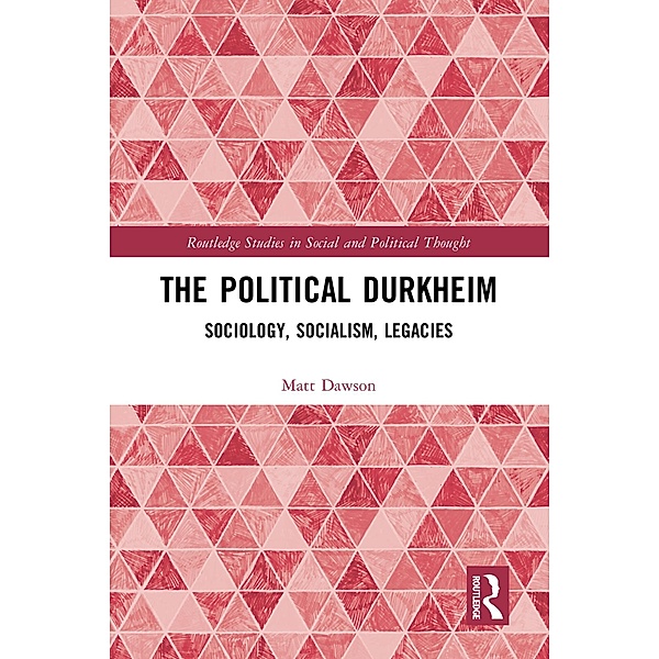 The Political Durkheim, Matt Dawson