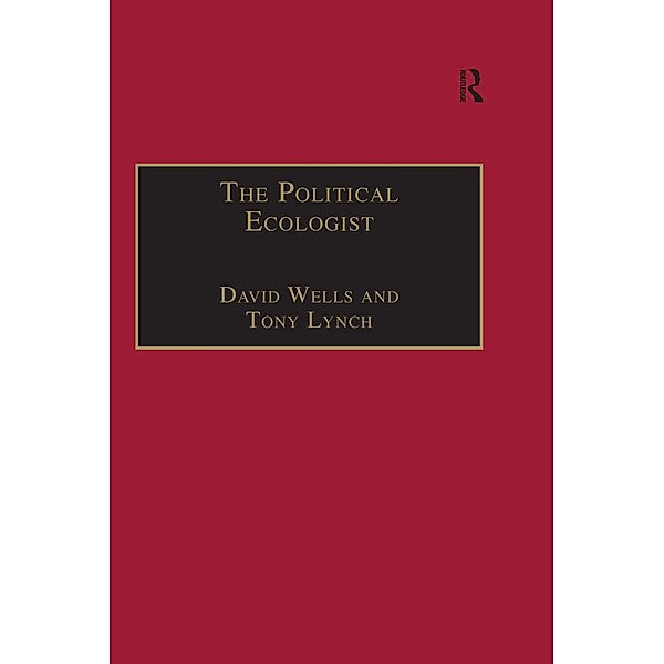 The Political Ecologist, David Wells, Tony Lynch