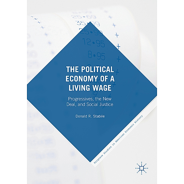 The Political Economy of a Living Wage, Donald Stabile