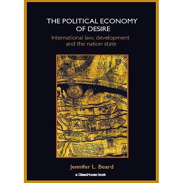 The Political Economy of Desire, Jennifer Beard