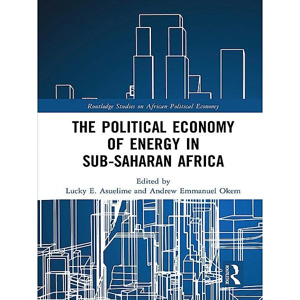 The Political Economy of Energy in Sub-Saharan Africa