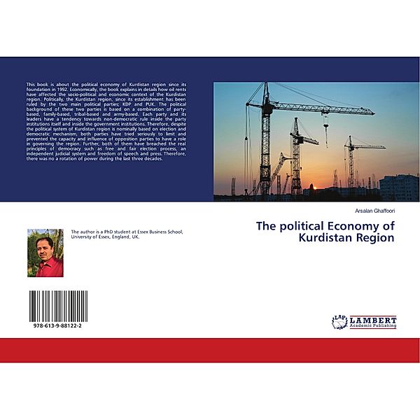 The political Economy of Kurdistan Region, Arsalan Ghaffoori