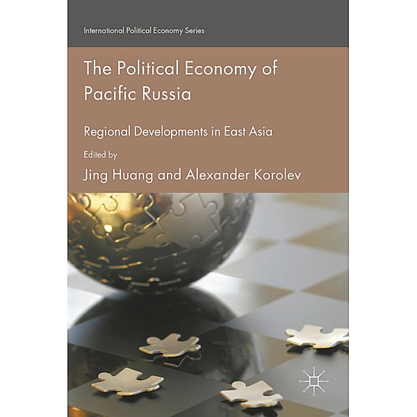 The Political Economy of Pacific Russia