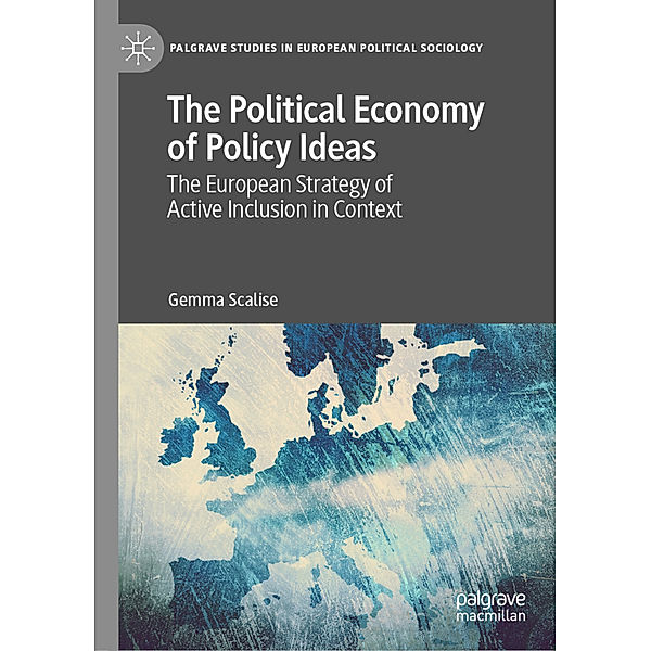 The Political Economy of Policy Ideas, Gemma Scalise