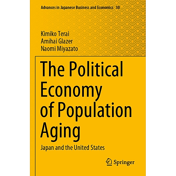 The Political Economy of Population Aging, Kimiko Terai, Amihai Glazer, Naomi Miyazato