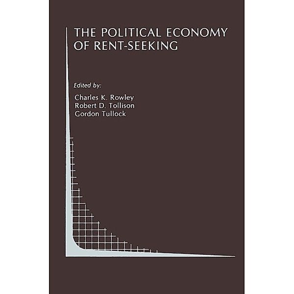 The Political Economy of Rent-Seeking / Topics in Regulatory Economics and Policy Bd.1